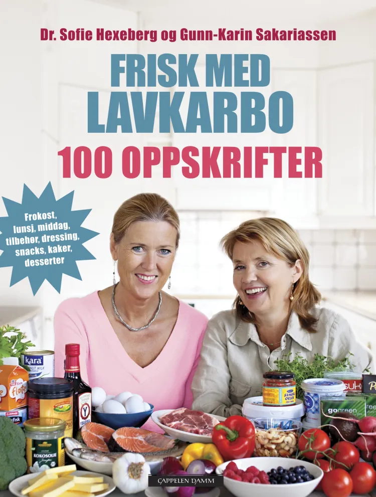 Omslag Frisk med lavkarbo - 100 oppskrifter av Sofie Hexeberg og Gunn-Karin Sakariassen (Innbundet)