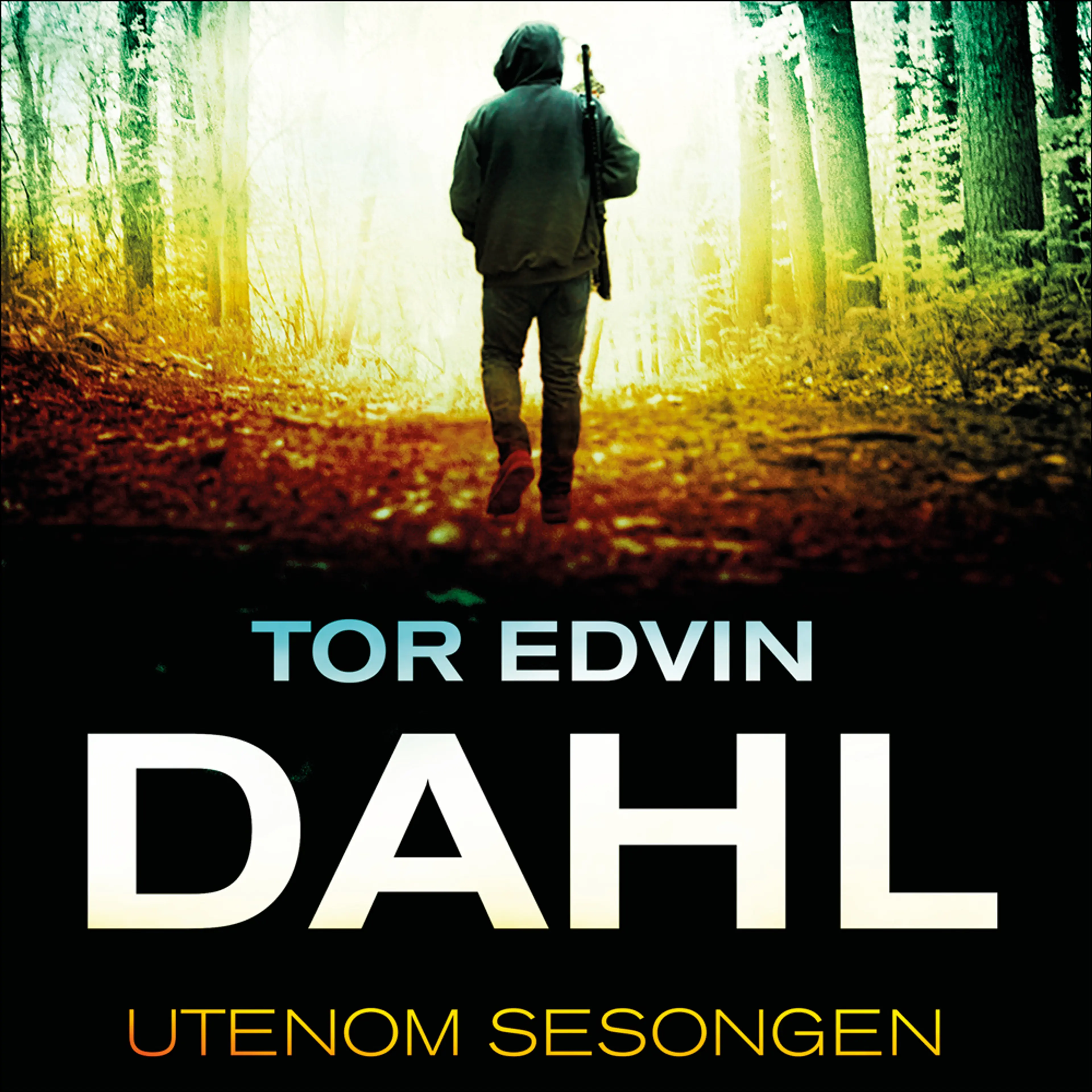 Omslag Utenom sesongen av Tor Edvin Dahl (Lydbok)