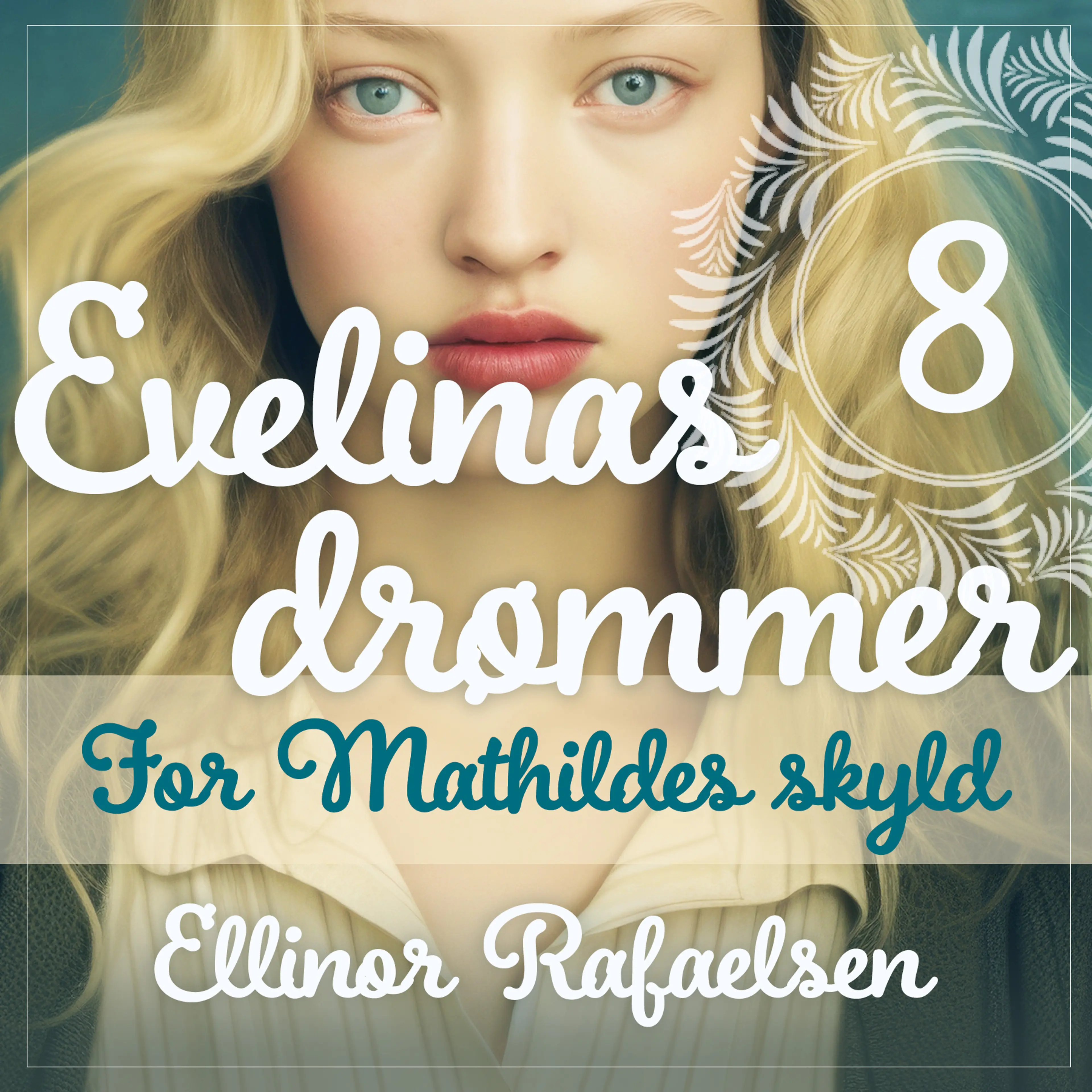 Omslag For Mathildes skyld av Ellinor Rafaelsen (Lydbok)