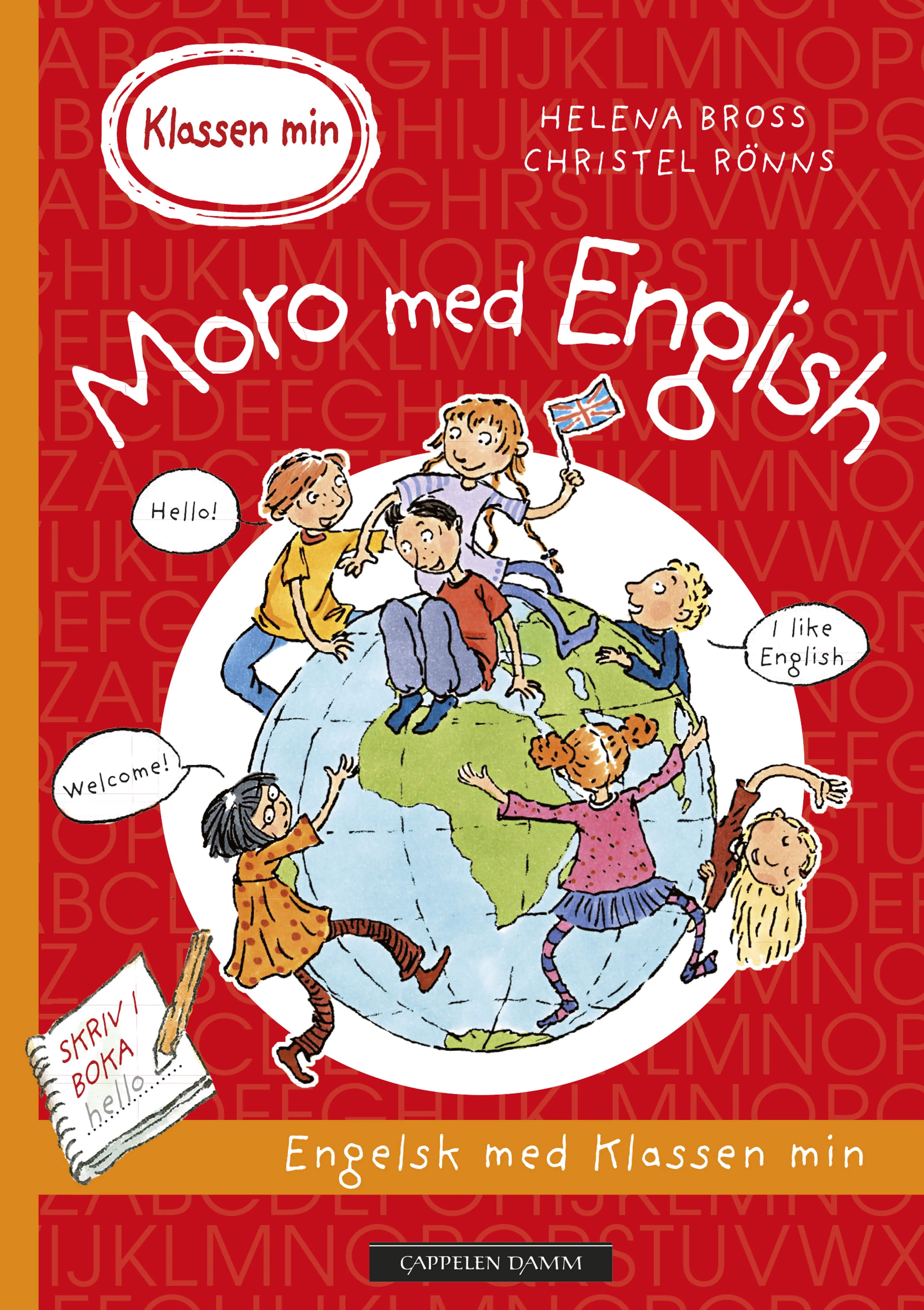 Omslag Klassen min - Moro med English av Helena Bross (Heftet)