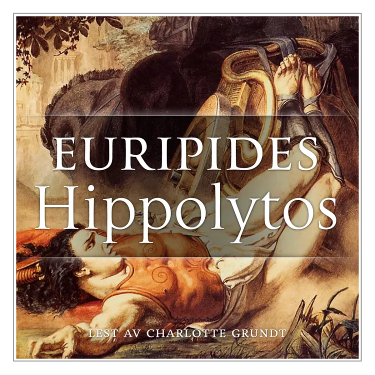 Omslag Hippolytos av Euripides (Lydbok)