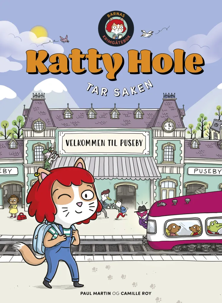 Omslag Katty Hole tar saken av Paul Martin (Innbundet)