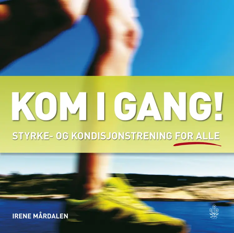 Omslag Kom i gang! av Irene Mårdalen (Heftet)