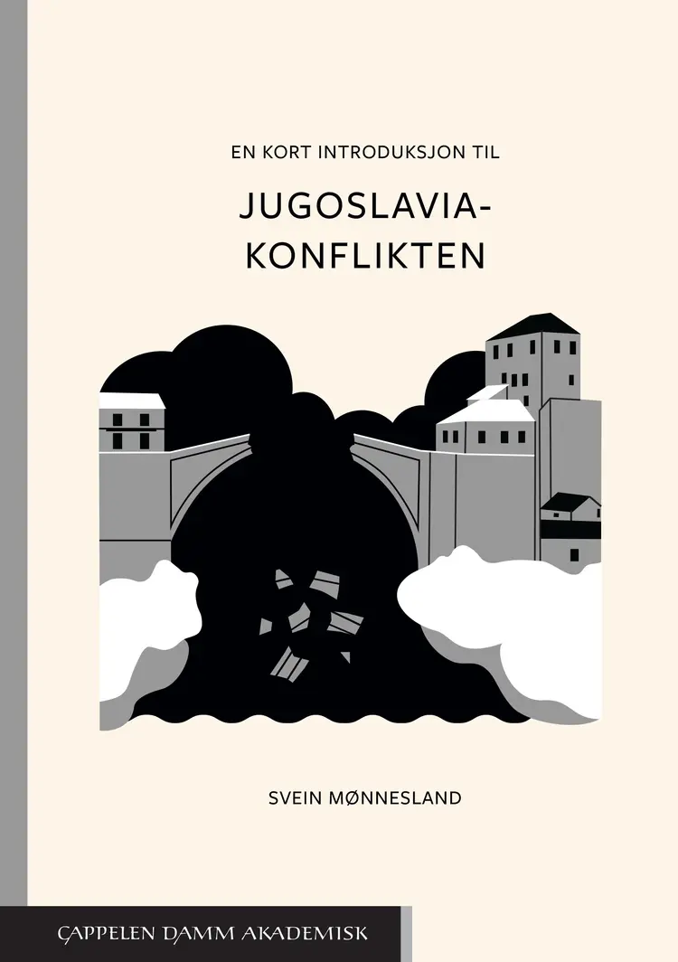 Omslag En kort introduksjon til Jugoslavia-konflikten av Svein Mønnesland (Heftet)