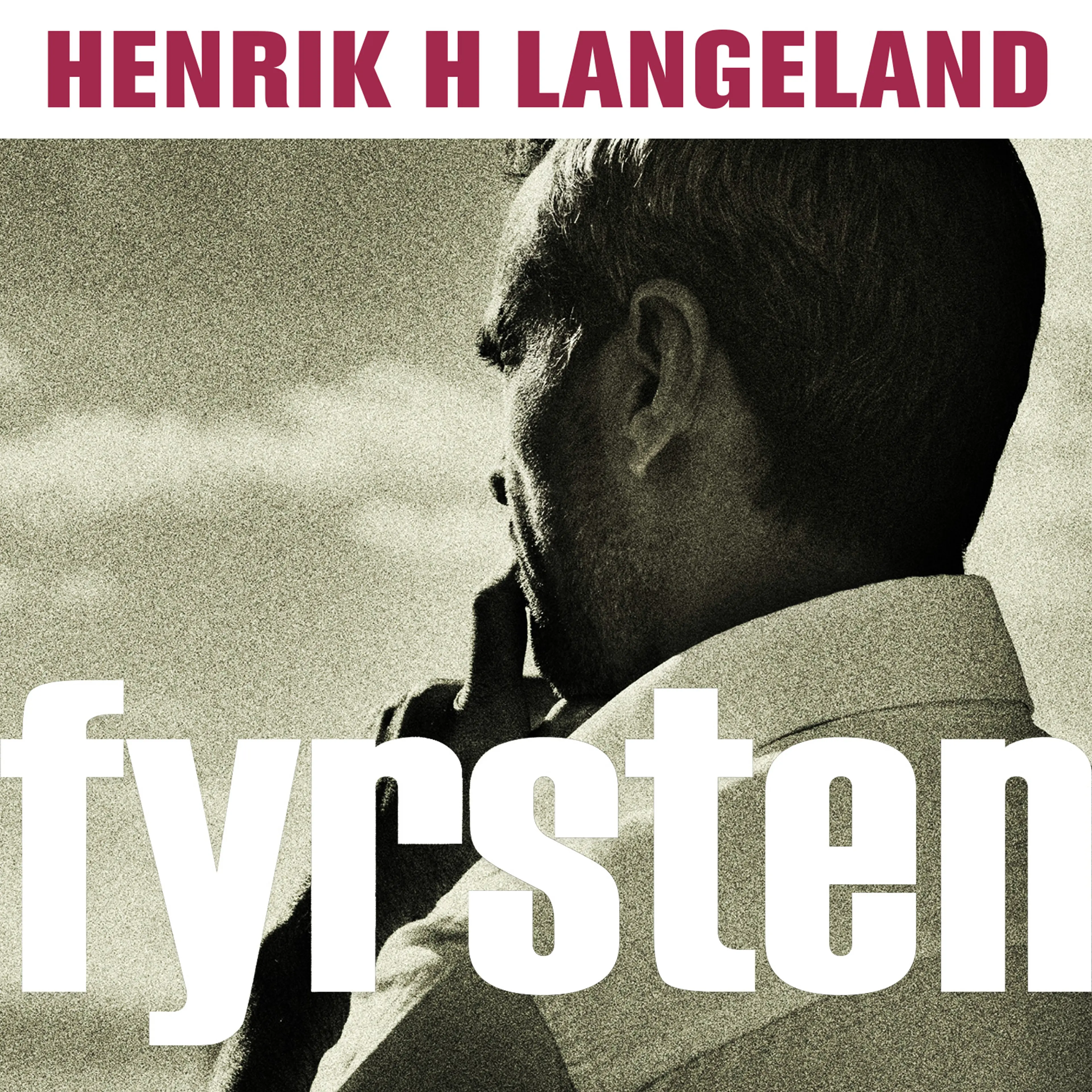 Omslag Fyrsten av Henrik H. Langeland (Lydbok)