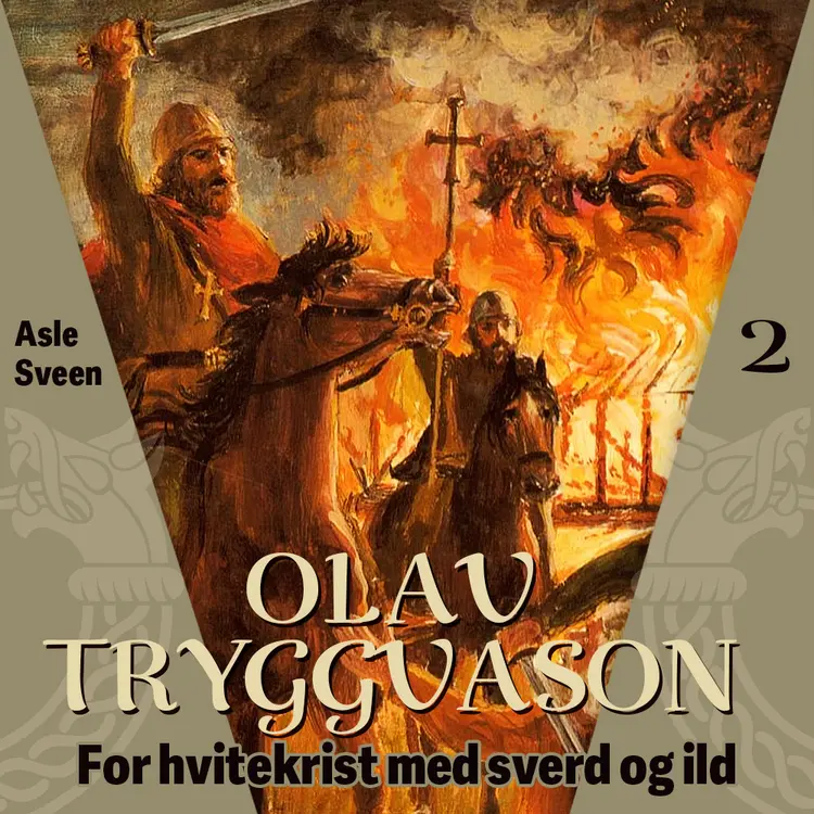 Omslag Olav Tryggvason av Asle Sveen (Lydbok)
