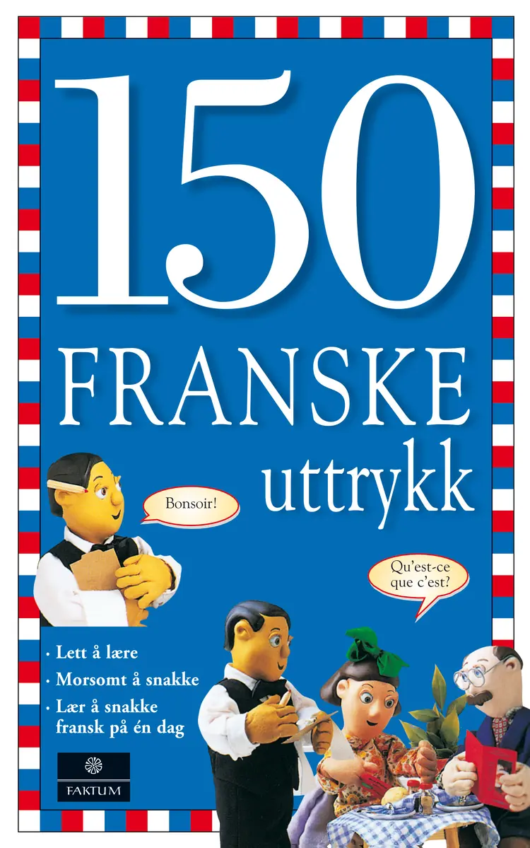 Omslag 150 franske uttrykk av Angela Wilkes (Heftet)