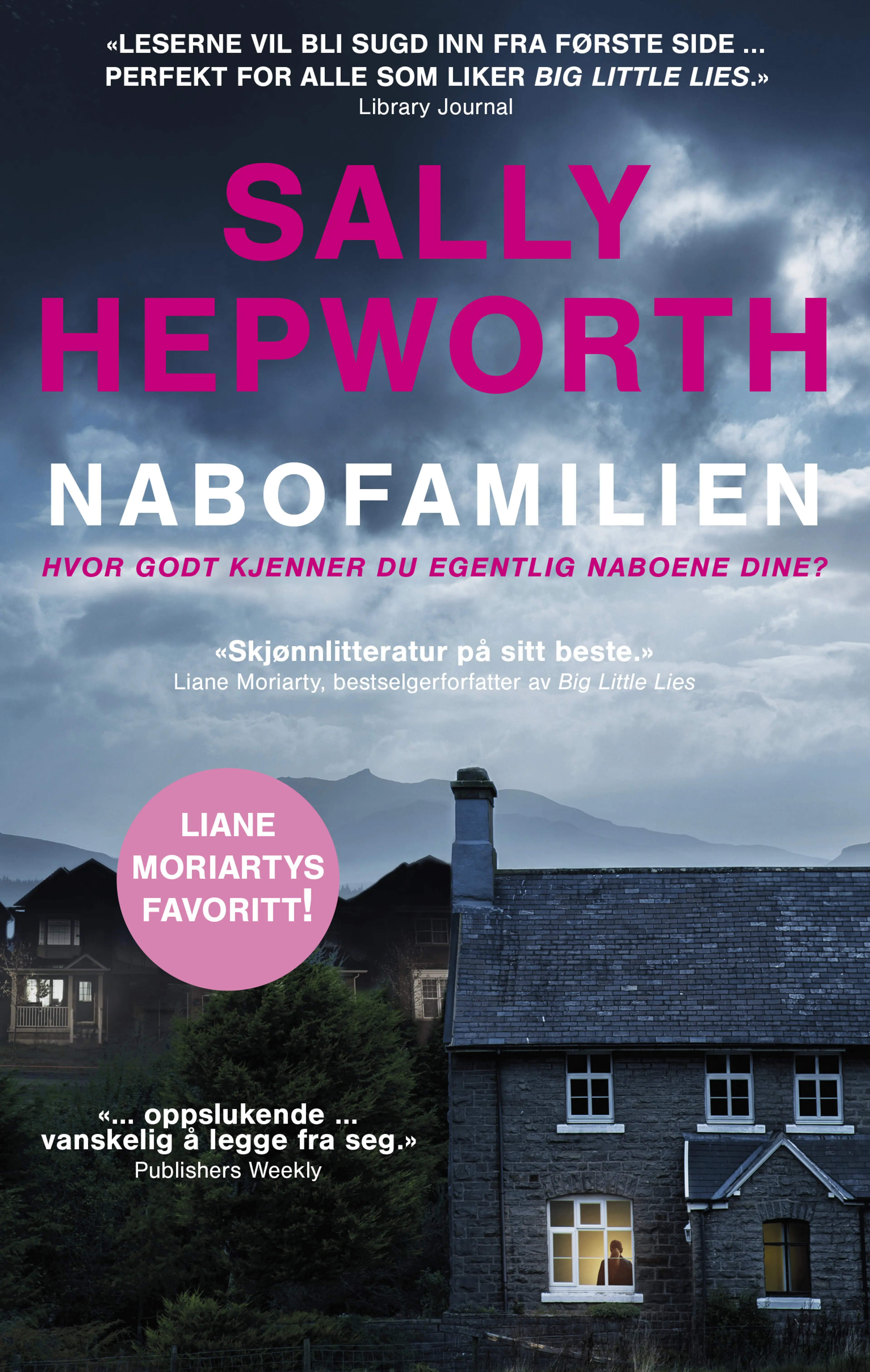 Omslag Nabofamilien av Sally Hepworth (Ebok)