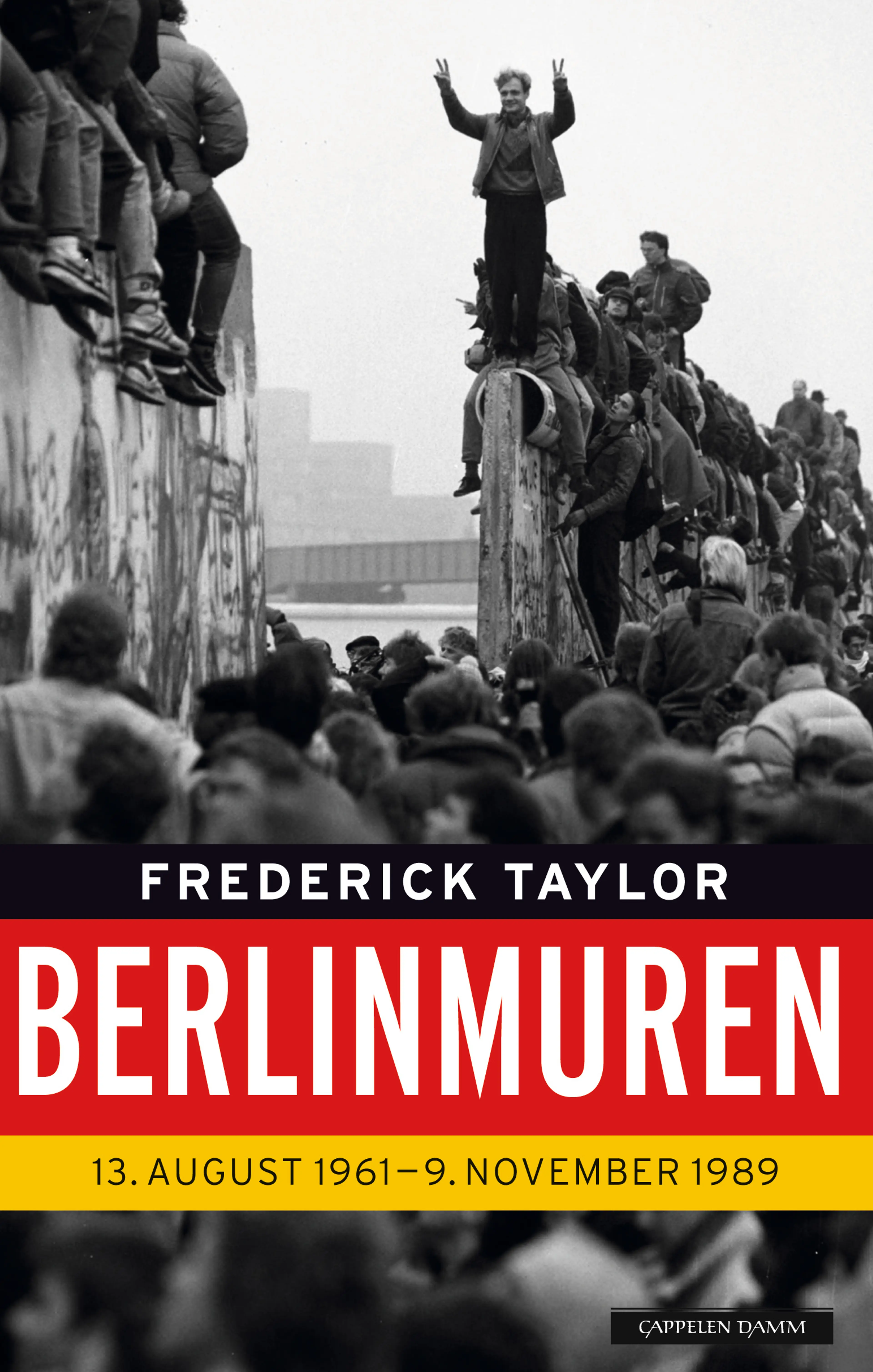 Omslag Berlinmuren av Frederick Taylor (Heftet)
