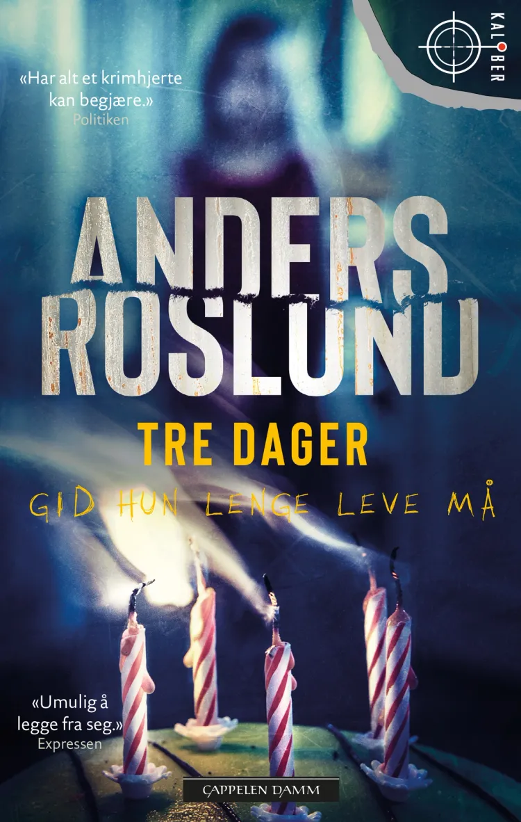 Omslag Tre dager av Anders Roslund (Heftet)
