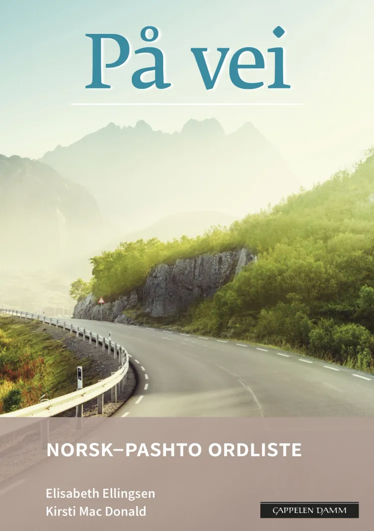 Omslag På vei Norsk-pashto ordliste (2018) av Elisabeth Ellingsen og Kirsti Mac Donald (Heftet)