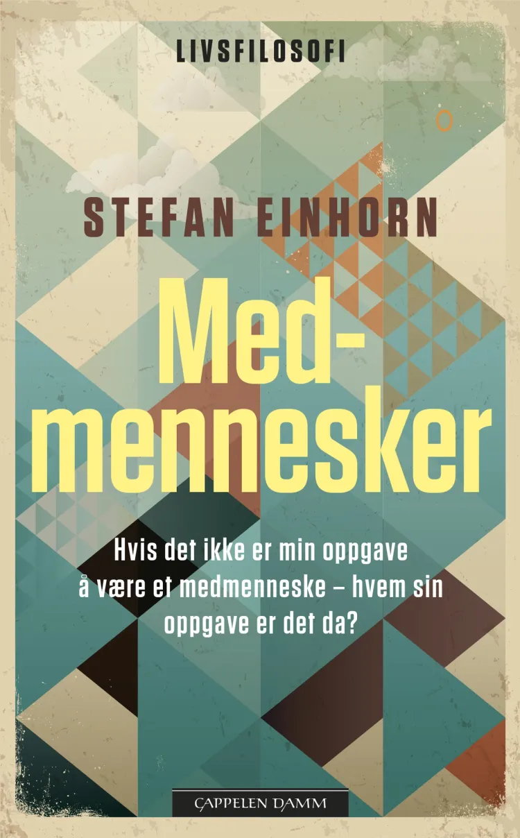 Omslag Medmennesker av Stefan Einhorn (Heftet)