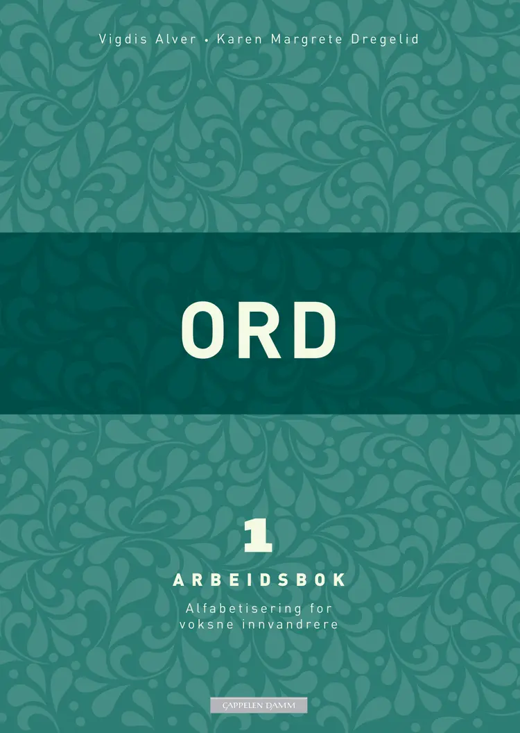 Omslag Ord 1 Arbeidsbok (2014) av Vigdis Alver og Karen Margrete Dregelid (Heftet)