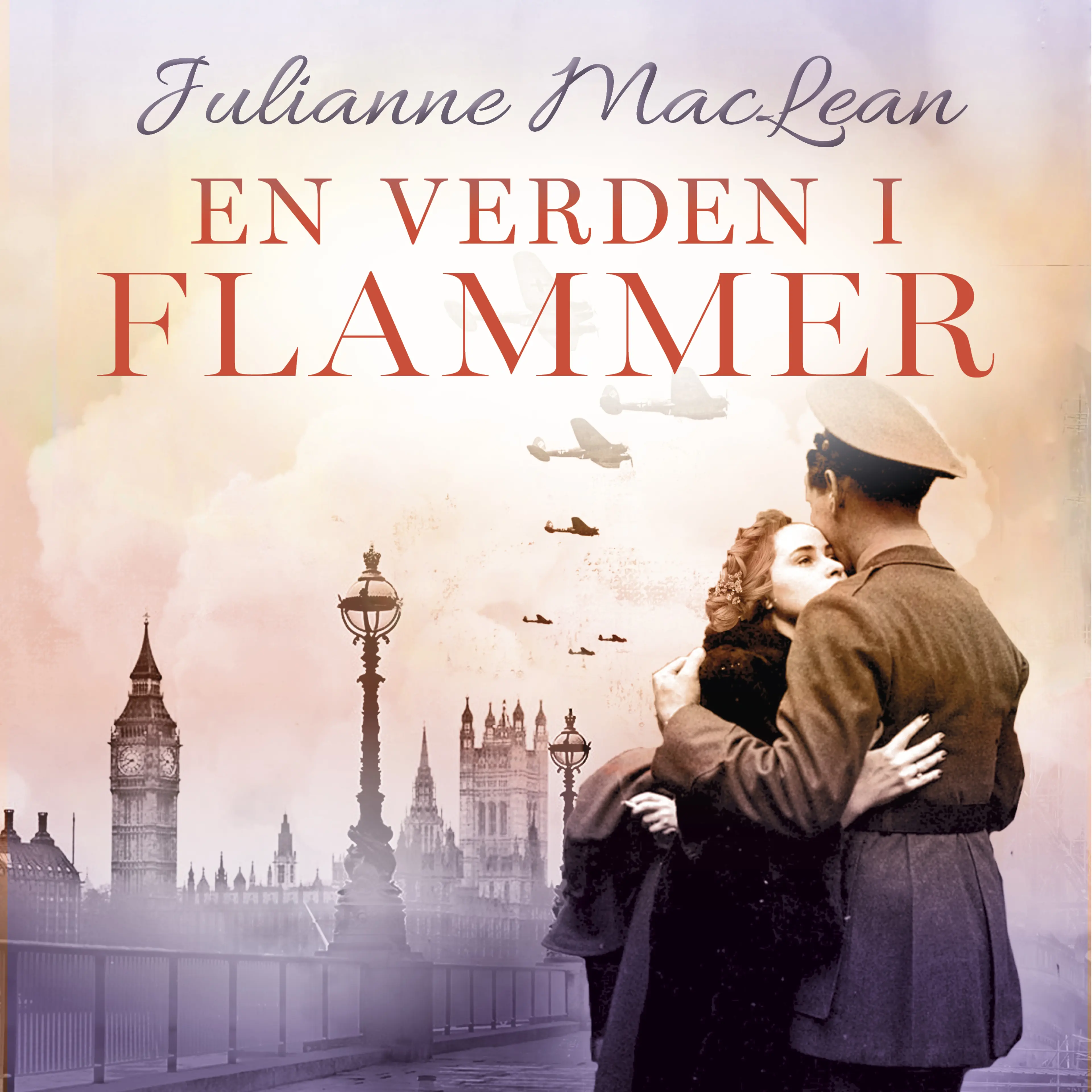 Omslag En verden i flammer av Julianne MacLean (Lydbok)