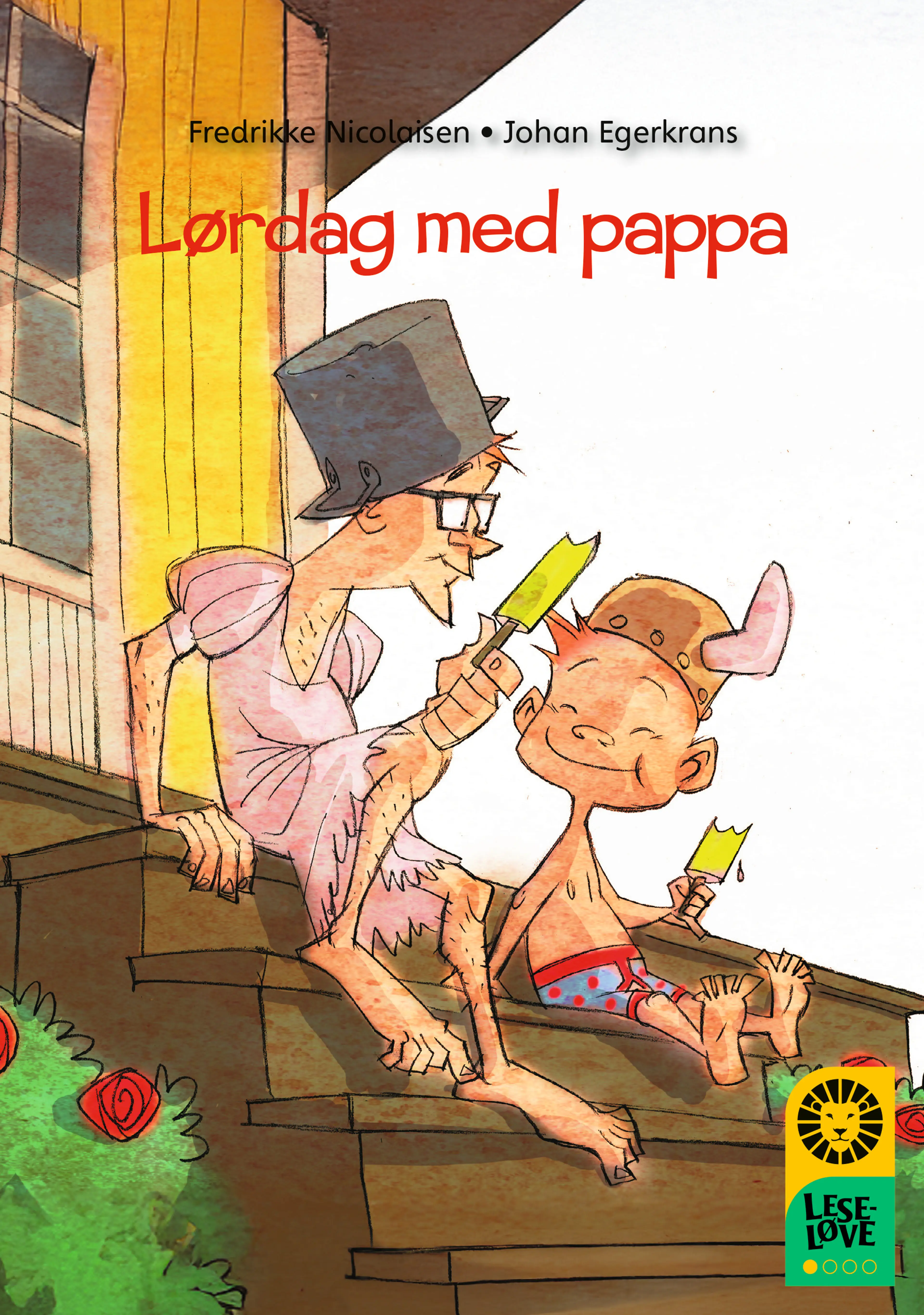 Omslag Leseløve nivå 1 - Lørdag med pappa av Fredrikke Nicolaisen (Innbundet)