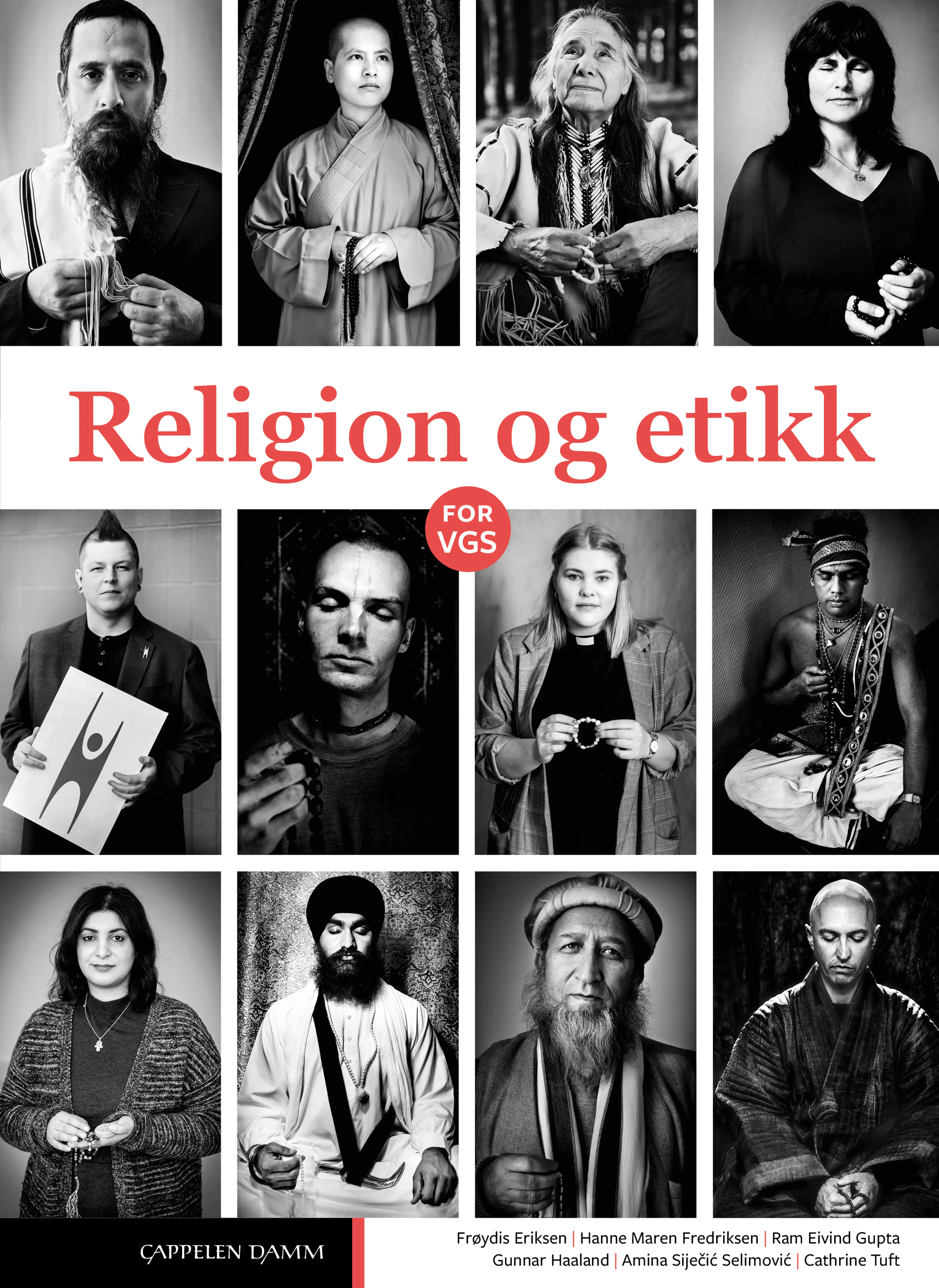 Omslag Religion og etikk (LK20) av Frøydis Eriksen, Hanne Maren Fredriksen, Ram Gupta, Gunnar Haaland, Amina Selimovic og Cathrine Tuft (Innbundet)