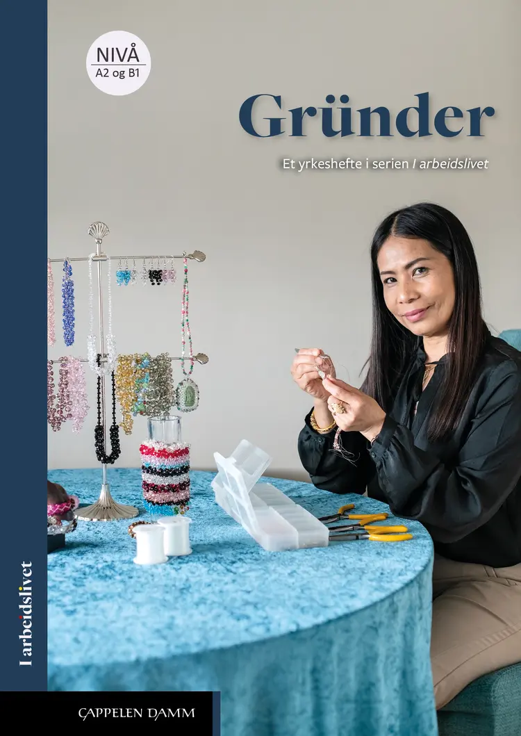 Omslag I arbeidslivet Gründer av Eva Brodersen (Heftet)