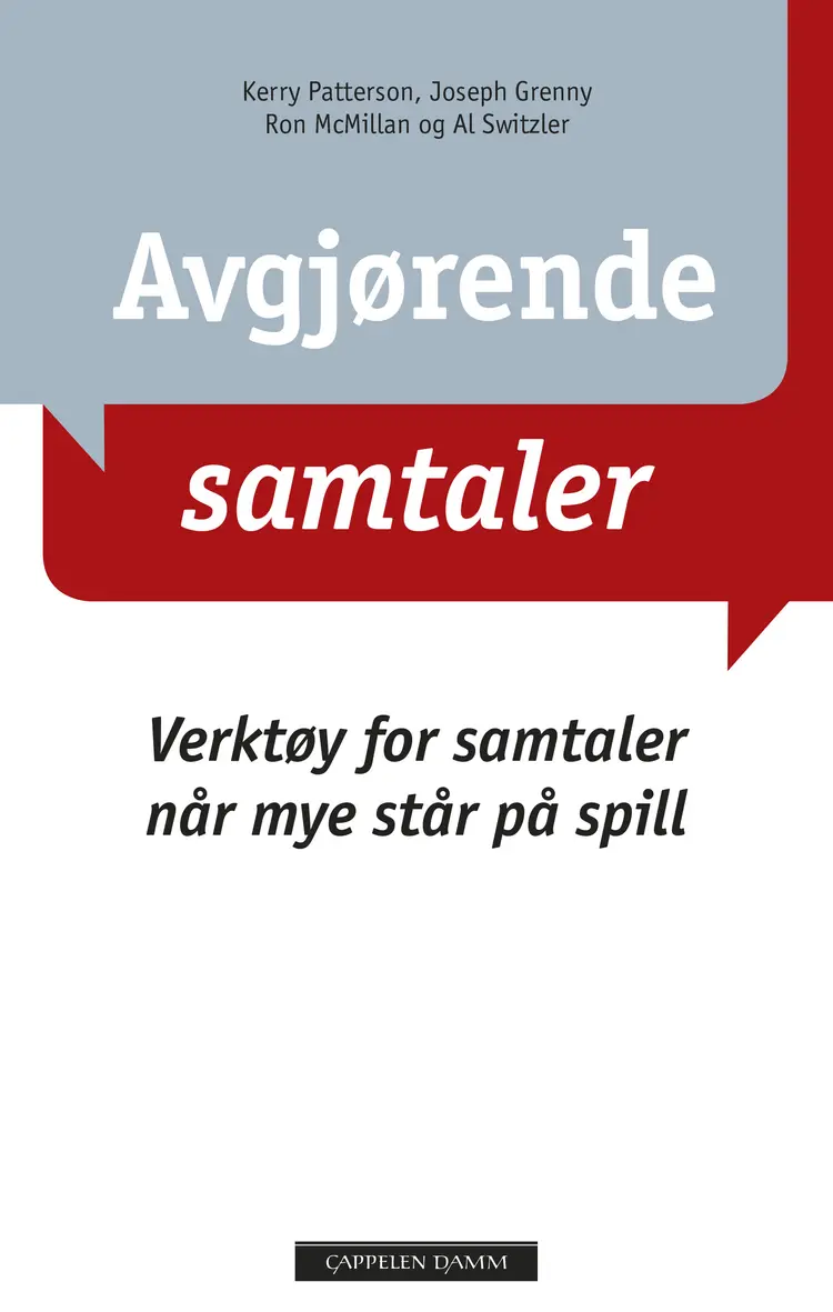Omslag Avgjørende samtaler av Kerry Patterson, Al Switzler, Joseph Grenny og Ron McMillan (Ebok)