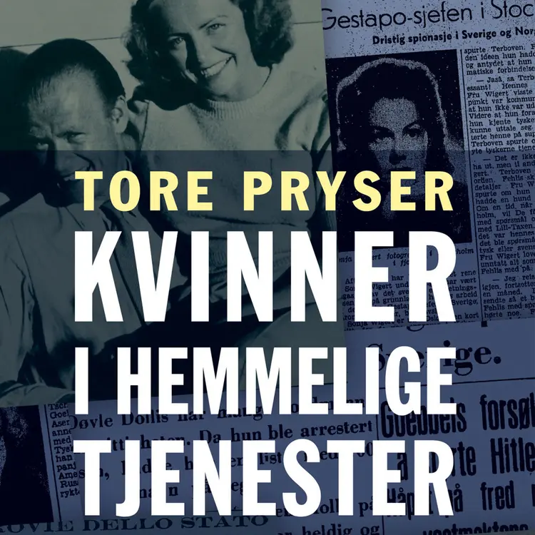 Omslag Kvinner i hemmelige tjenester av Tore Pryser (Lydbok)