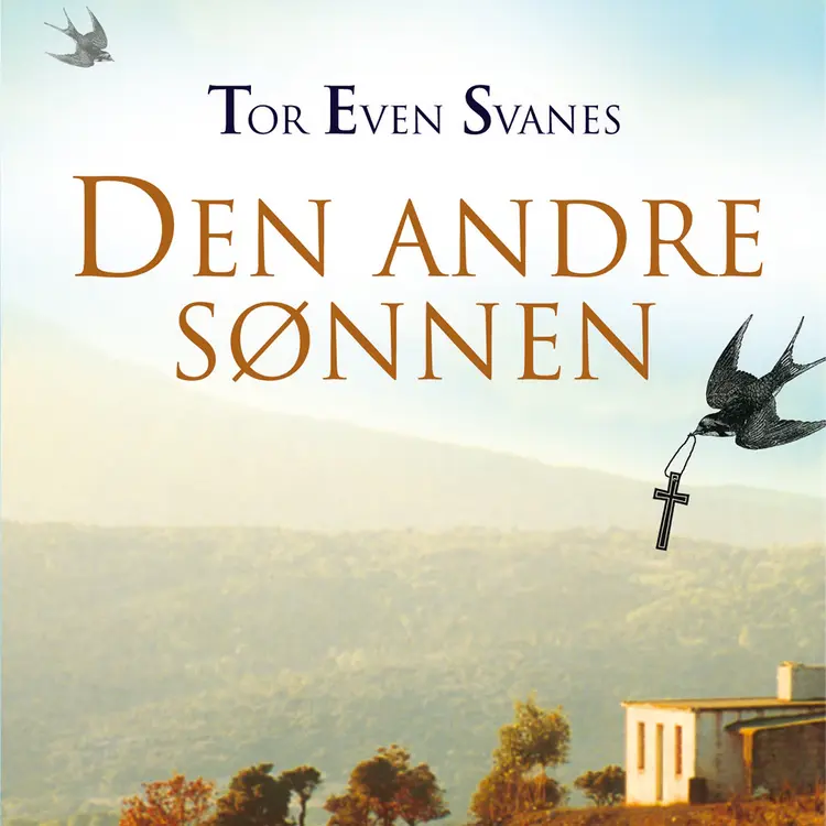 Omslag Den andre sønnen av Tor Even Svanes (Lydbok)
