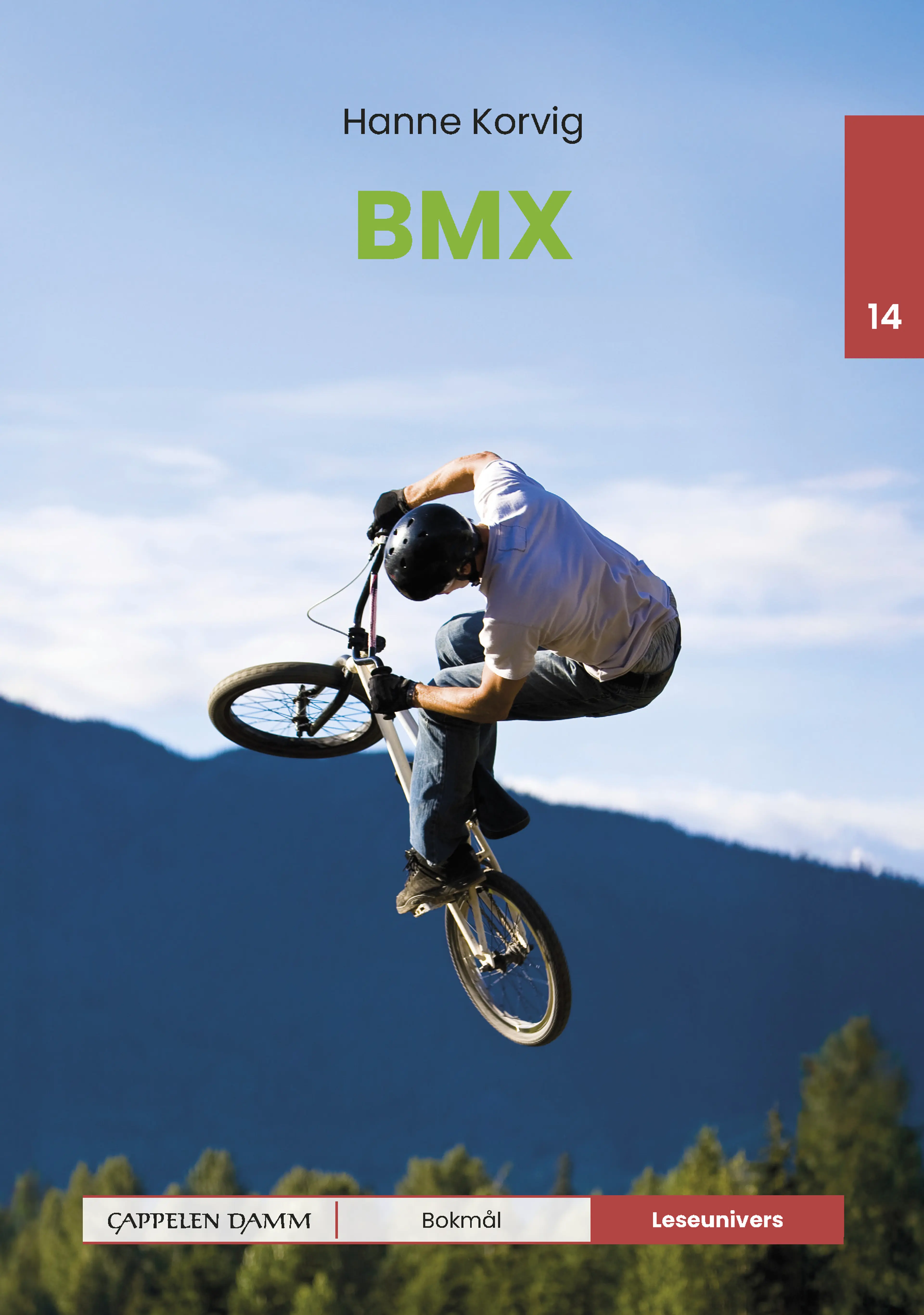 Omslag Leseunivers 14: BMX av Hanne Korvig (Innbundet)