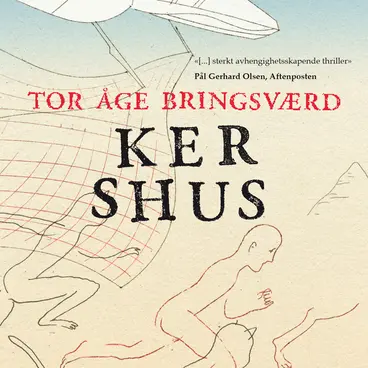 Omslag Ker Shus av Tor Åge Bringsværd (Lydbok)