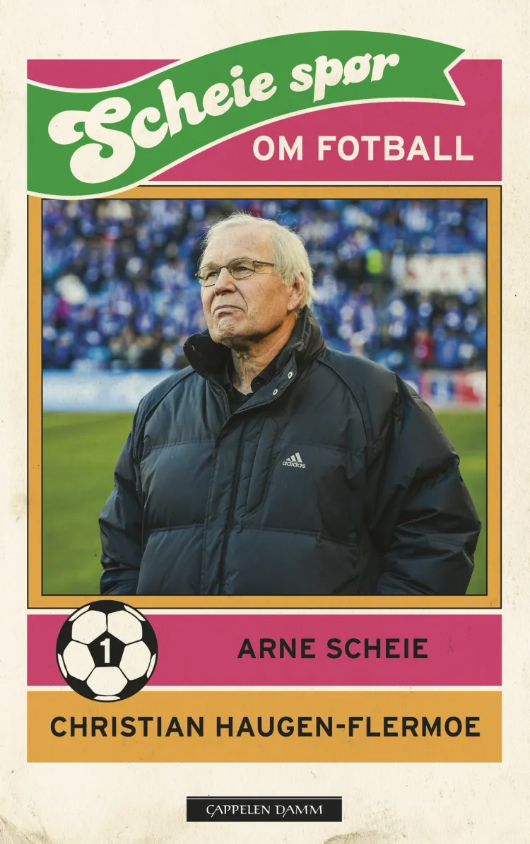 Omslag Scheie spør om fotball 1 av Christian Haugen-Flermoe og Arne Scheie (Innbundet)