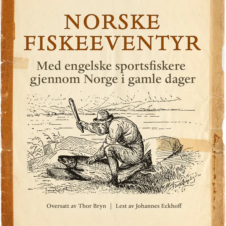 Omslag Norske fiskeeventyr av Flere (Lydbok)