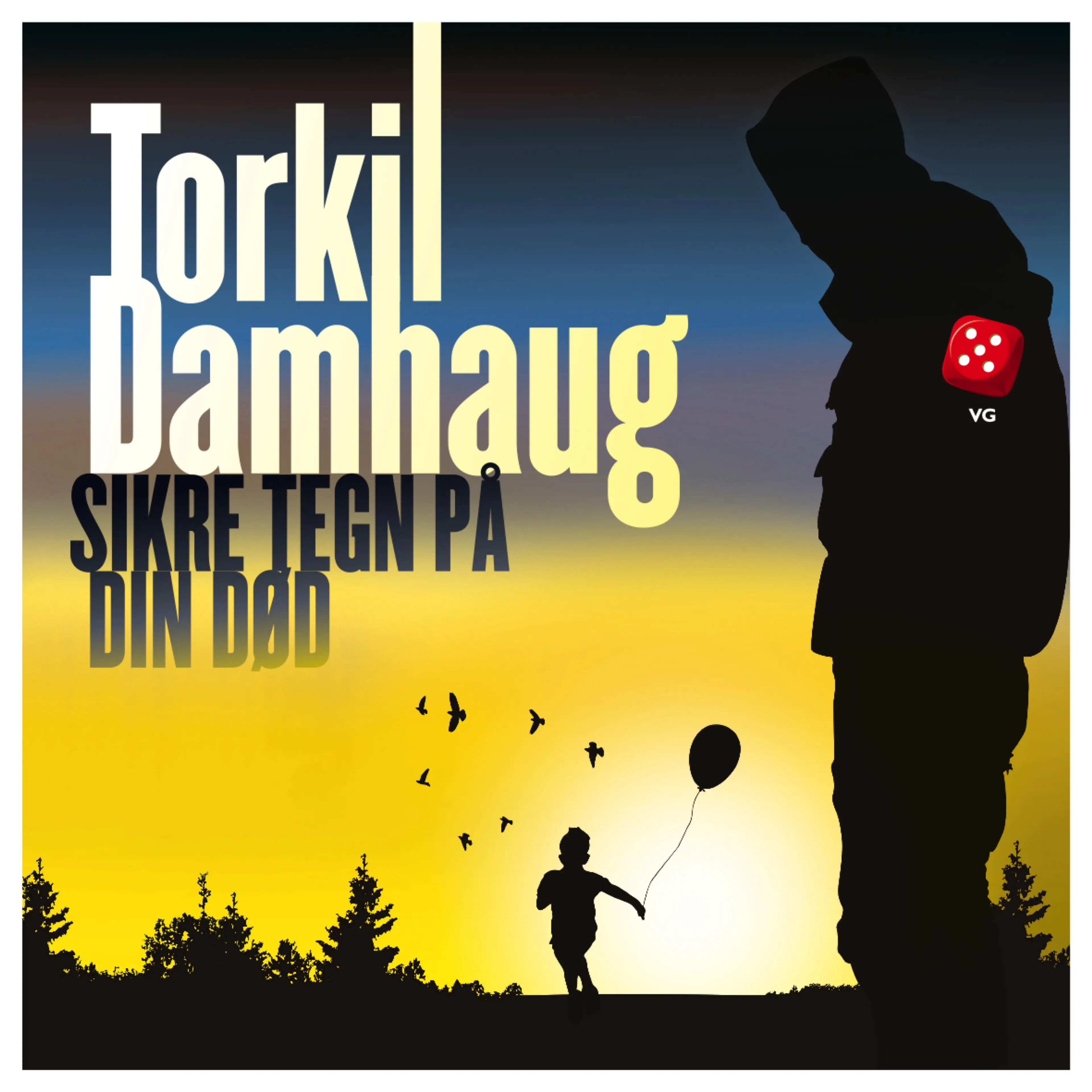 Omslag Sikre tegn på din død av Torkil Damhaug (Lydbok)
