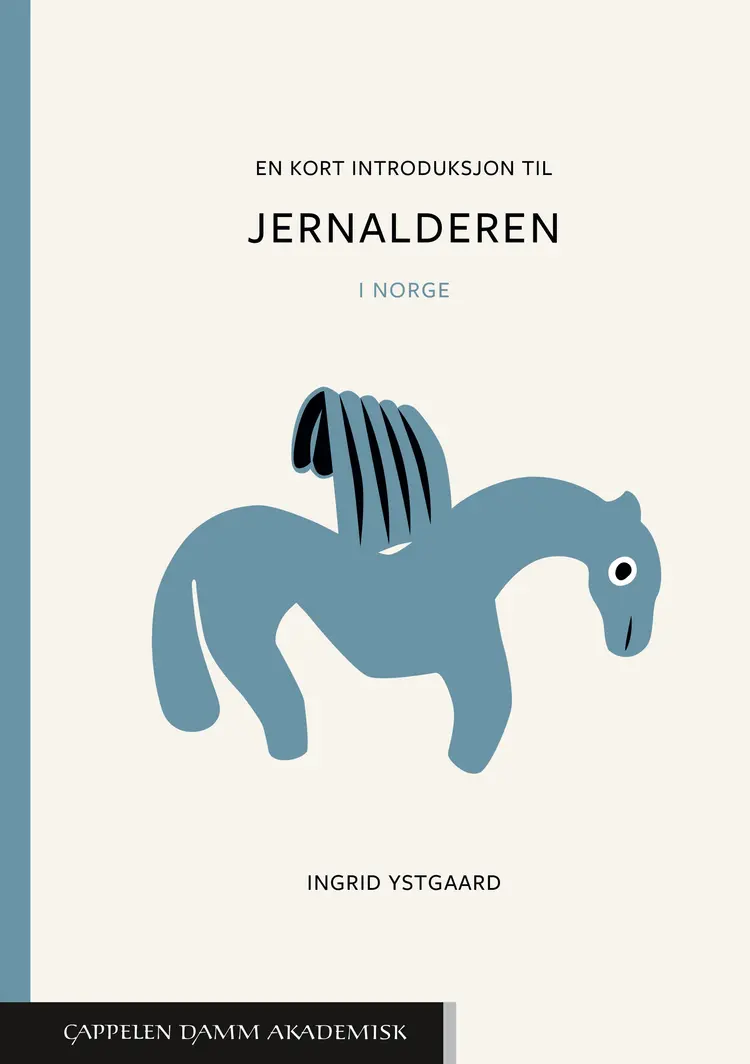 Omslag En kort introduksjon til jernalderen av Ingrid Ystgaard (Heftet)