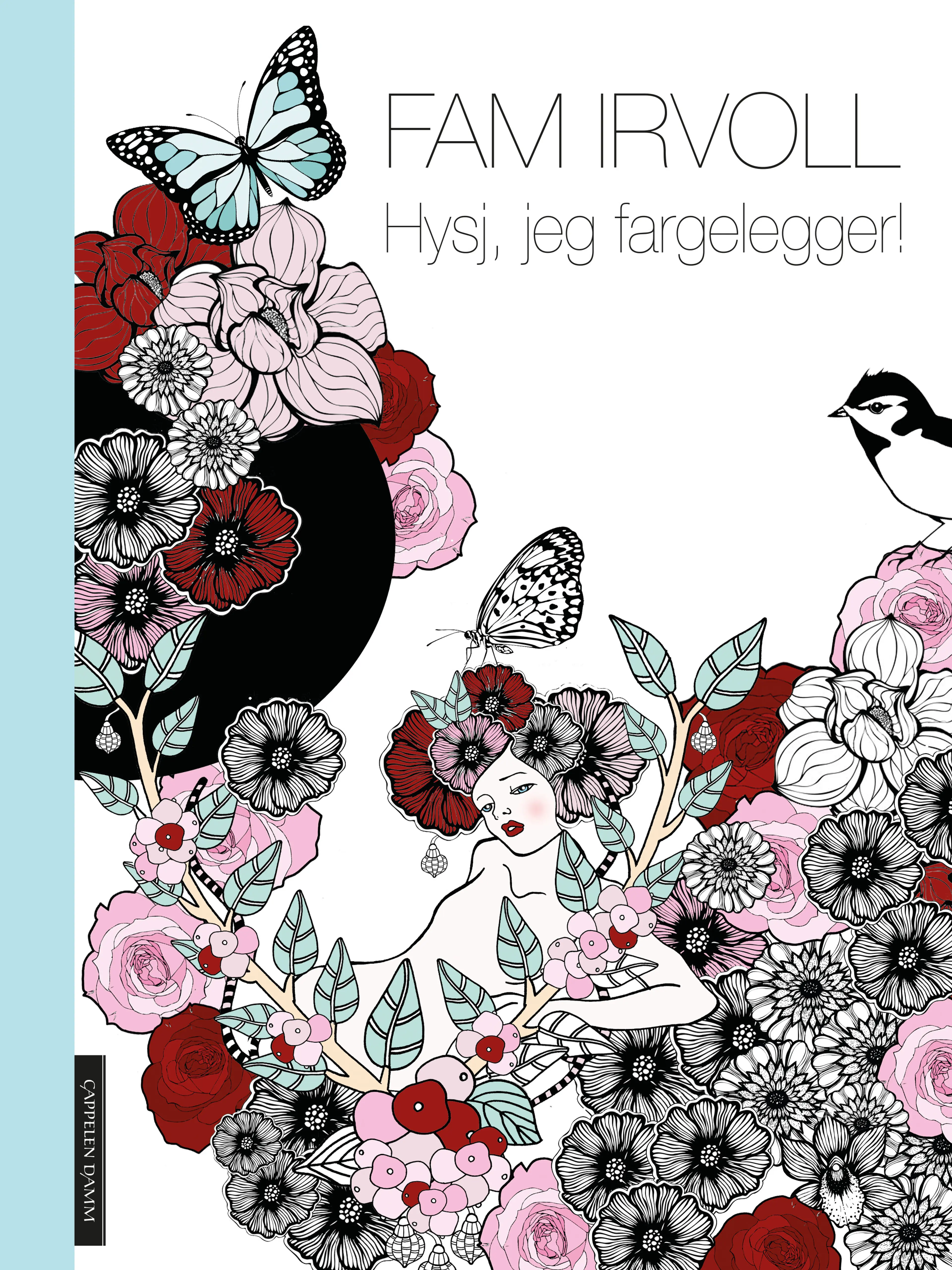 Omslag Hysj, jeg fargelegger! av Fam Irvoll (Innbundet)