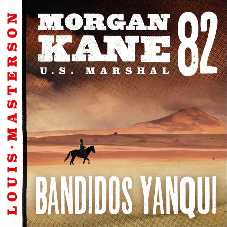 Omslag Bandidos Yanqui av Louis Masterson (Lydbok)