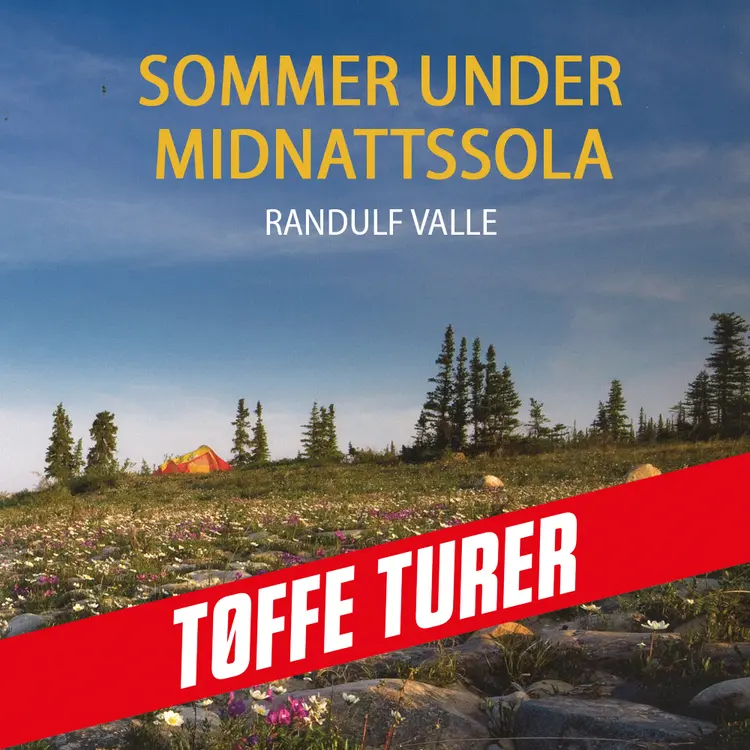 Omslag Sommer under midnattssola av Randulf Valle (Lydbok)