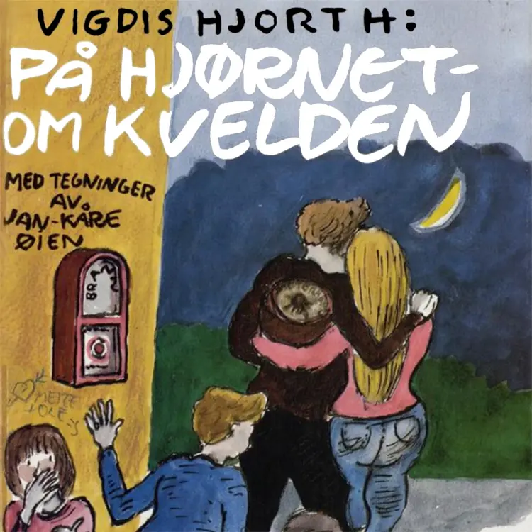 Omslag På hjørnet om kvelden av Vigdis Hjorth (Lydbok)