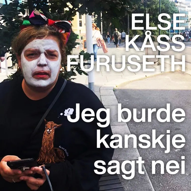 Omslag Jeg burde kanskje sagt nei av Else Kåss Furuseth og Kine Jeanette Solberg (Lydbok)