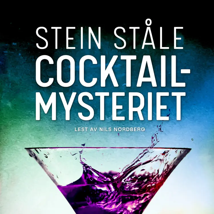 Omslag Cocktailmysteriet av Stein Ståle (Lydbok)