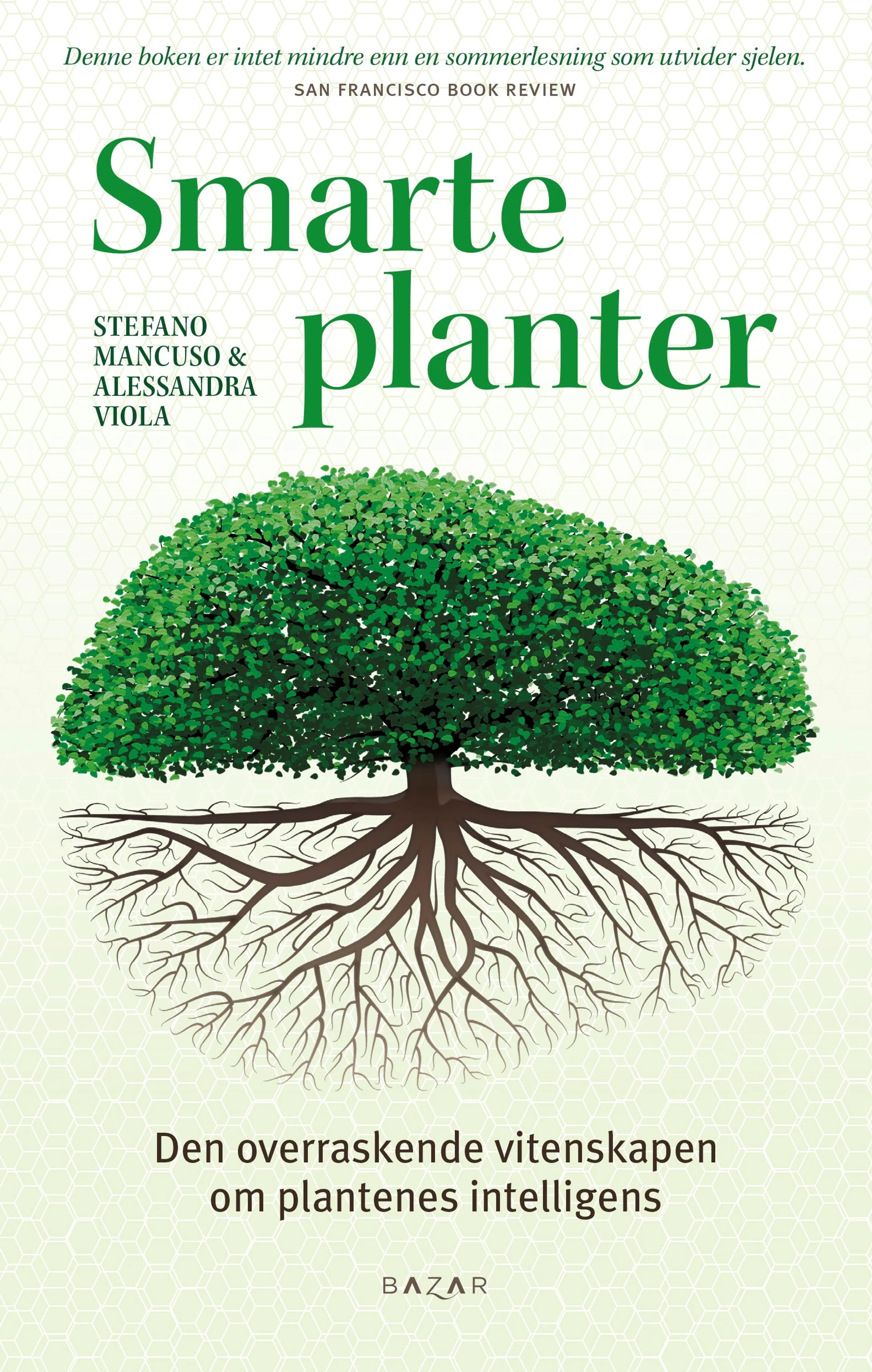 Omslag Smarte planter av Stefano Mancuso og Alessandra Viola (Heftet)