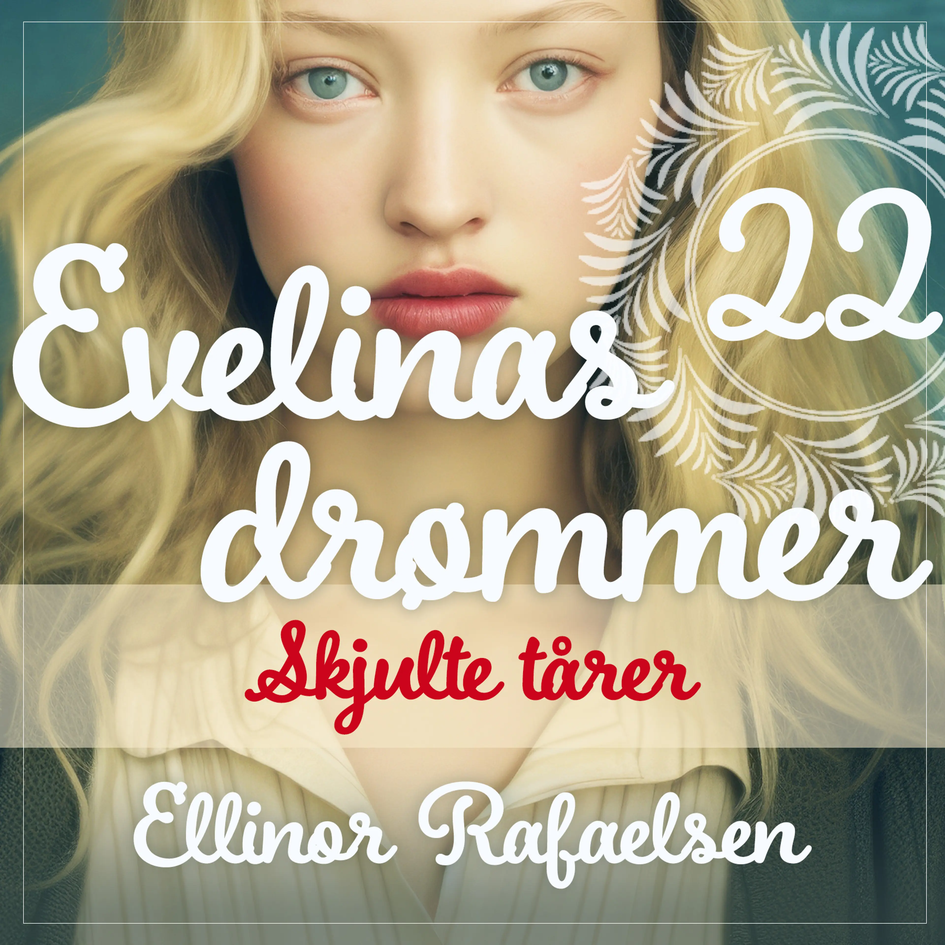 Omslag Skjulte tårer av Ellinor Rafaelsen (Lydbok)