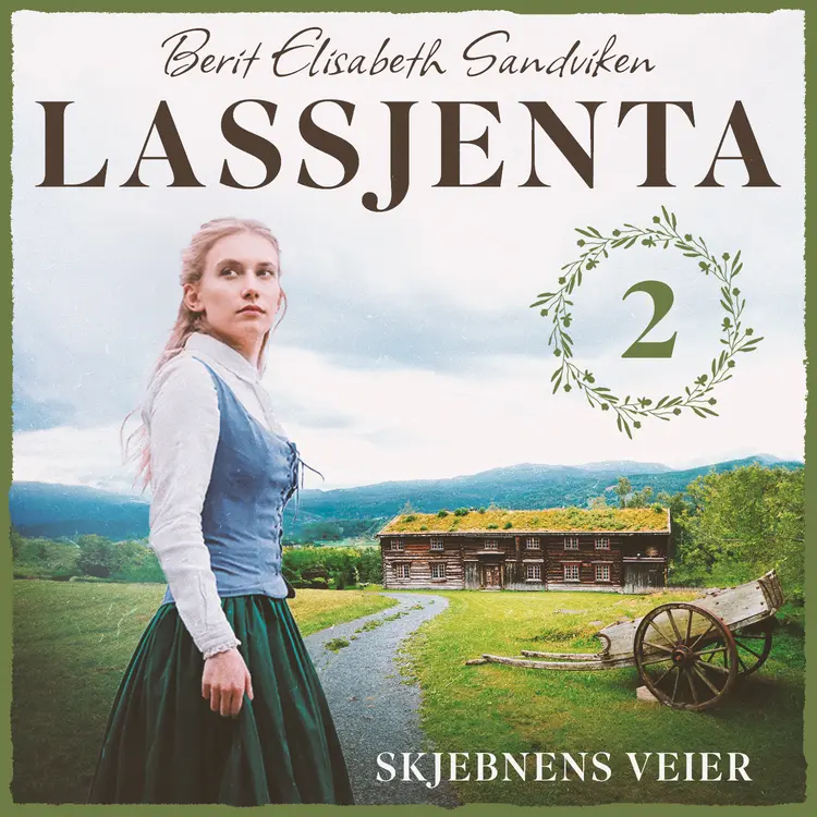 Omslag Skjebnens veier av Berit Elisabeth Sandviken (Lydbok)