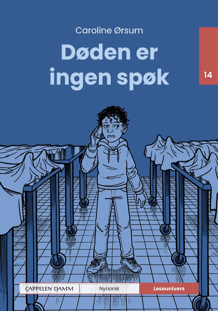 Omslag Leseunivers 14: Døden er ingen spøk av Caroline Ørsum (Innbundet)