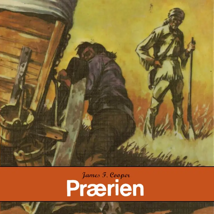 Omslag Prærien av James Fenimore Cooper (Lydbok)
