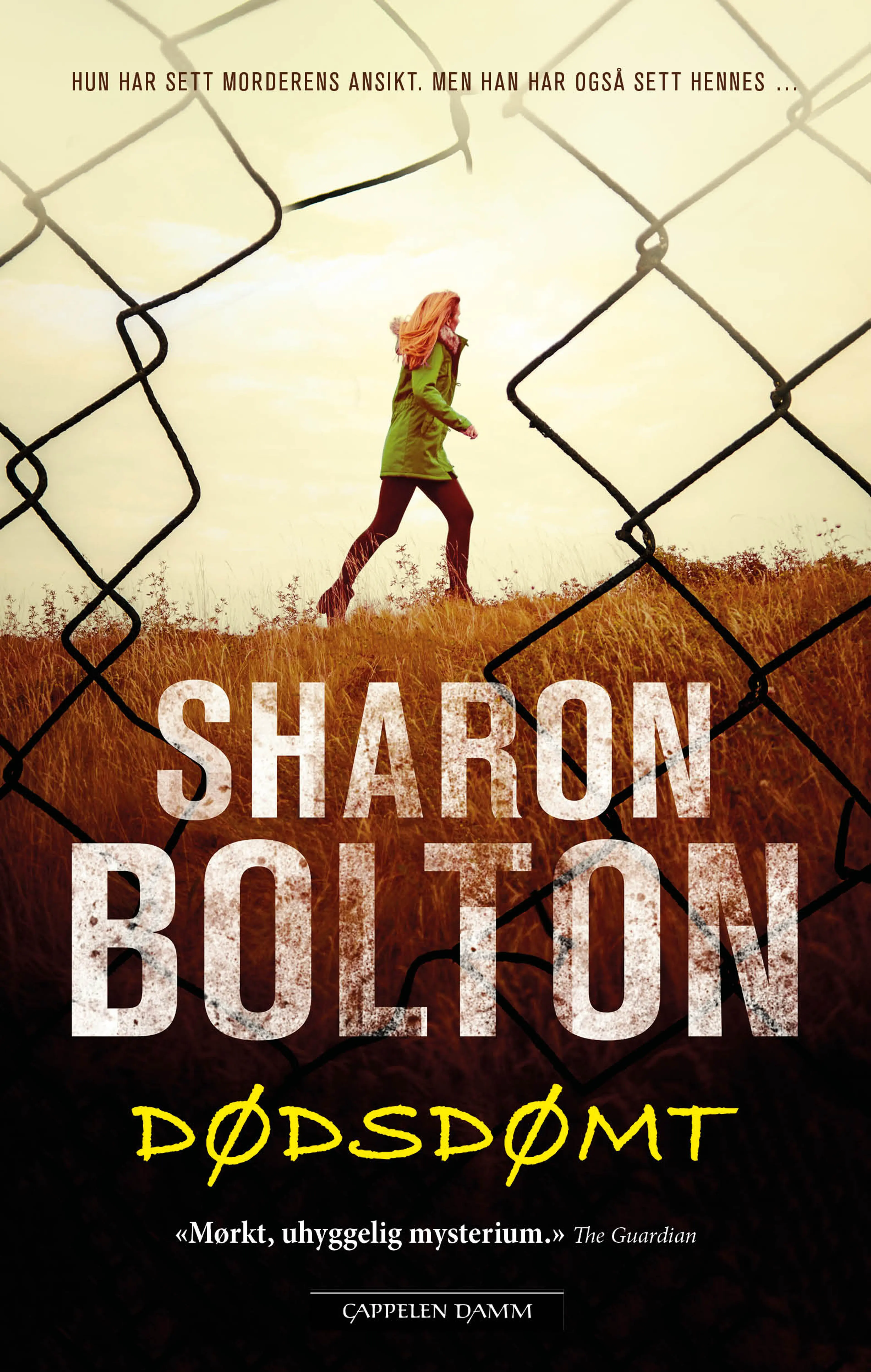 Omslag Dødsdømt av Sharon Bolton (Innbundet)