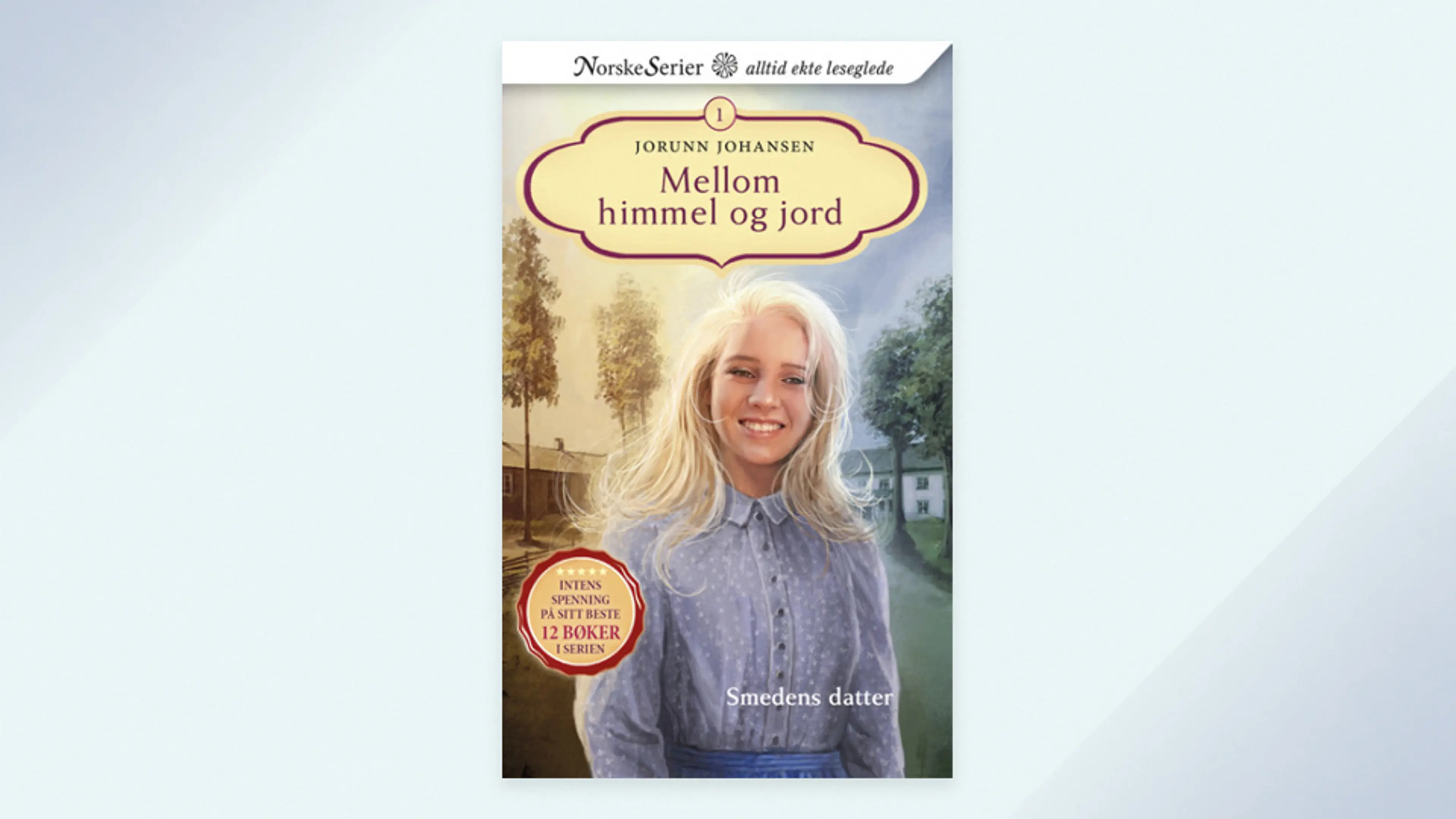 Første bok i serien Mellom himmel og jord