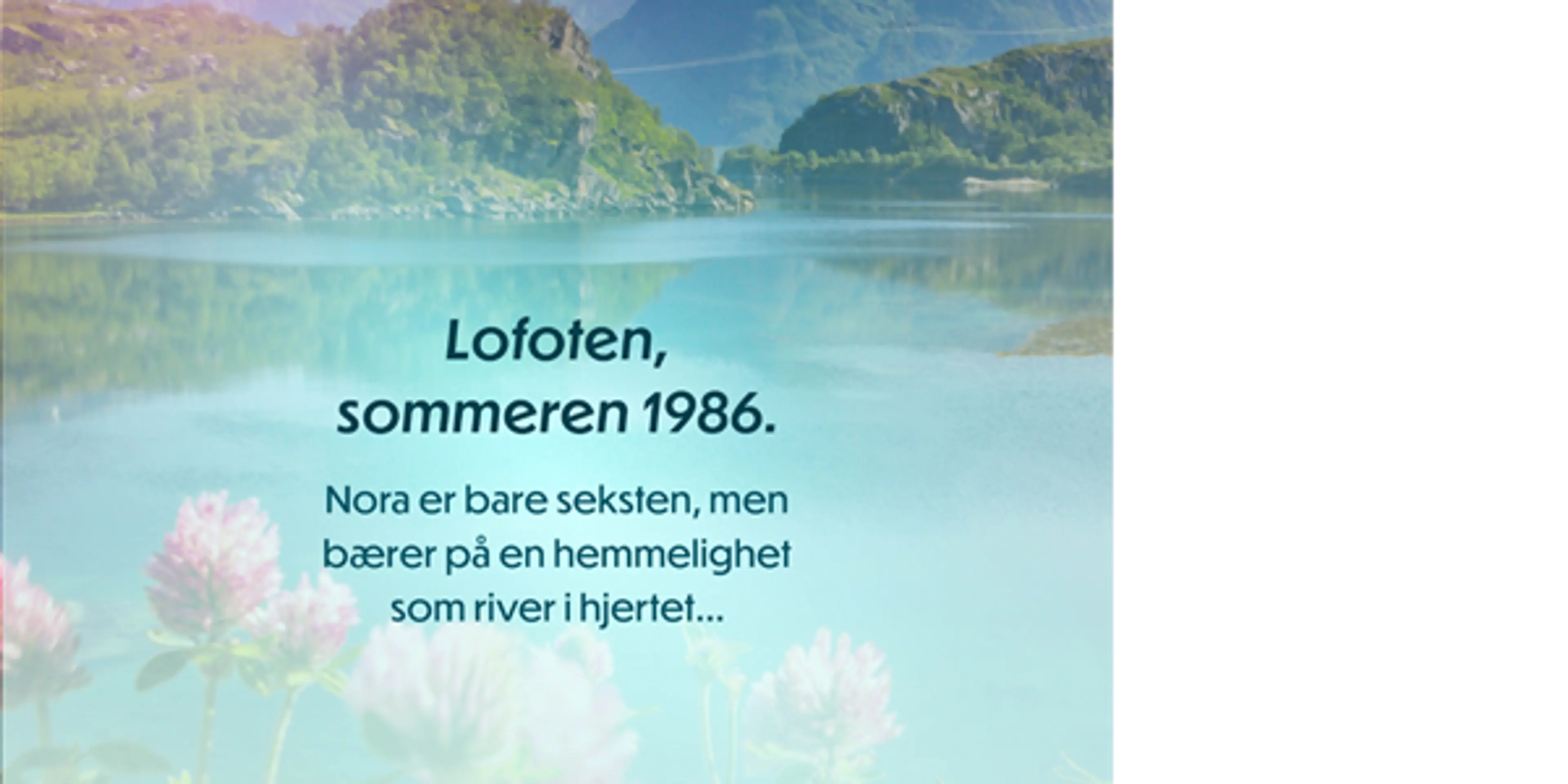 Turkist hav og fjell som bakgrunn for teksten Lofoten sommeren 1986