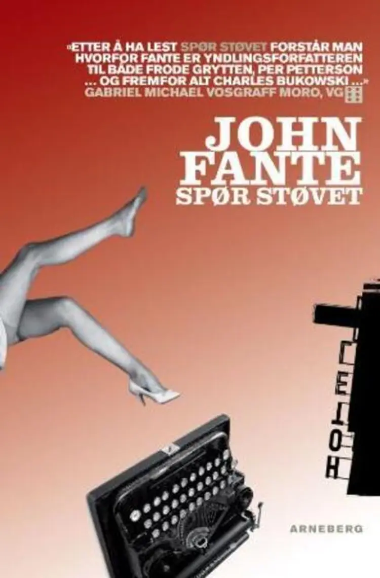 Omslag Spør støvet av John Fante (Heftet)
