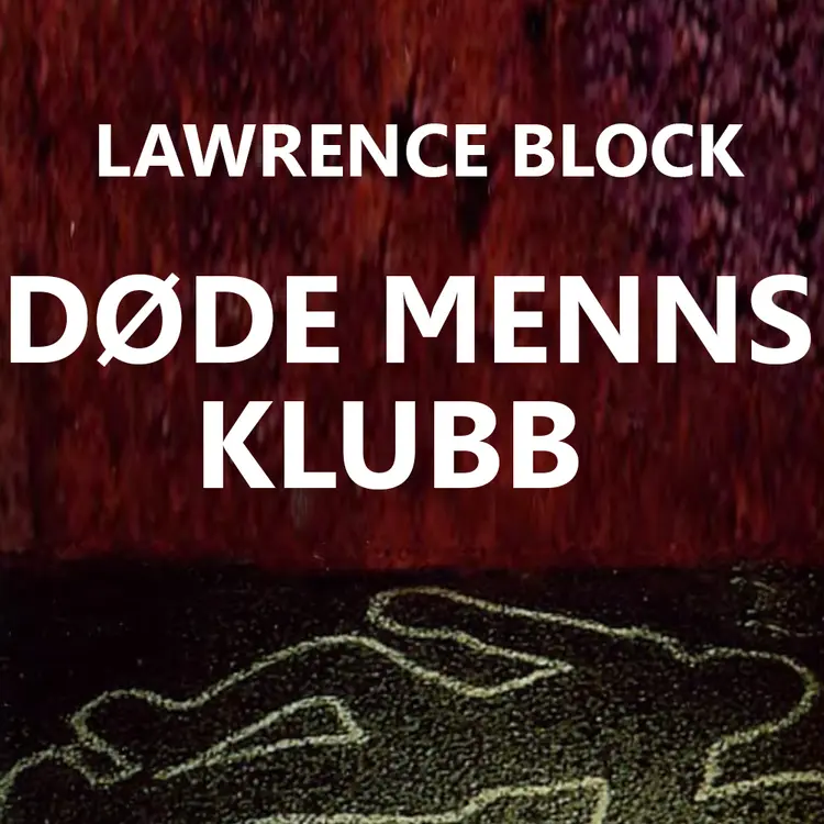 Omslag Døde menns klubb av Lawrence  Block (Lydbok)