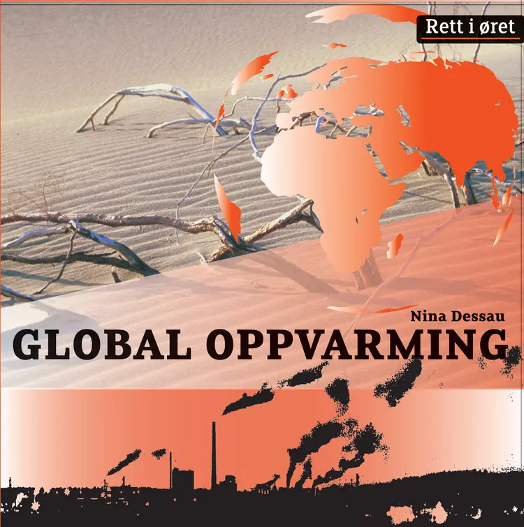 Omslag Global oppvarming av Nina Dessau (Lydbok)