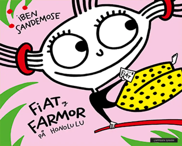 Omslag Fiat og farmor på Honolulu av Iben Sandemose (Ebok)
