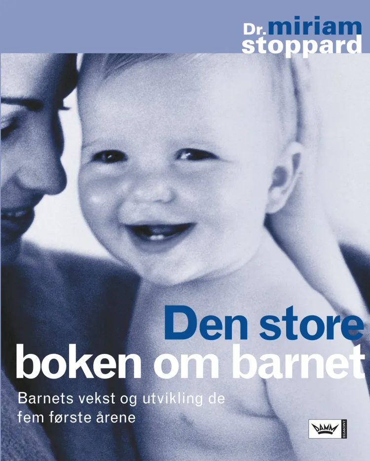 Omslag Den store boken om barnet av Miriam Stoppard (Innbundet)