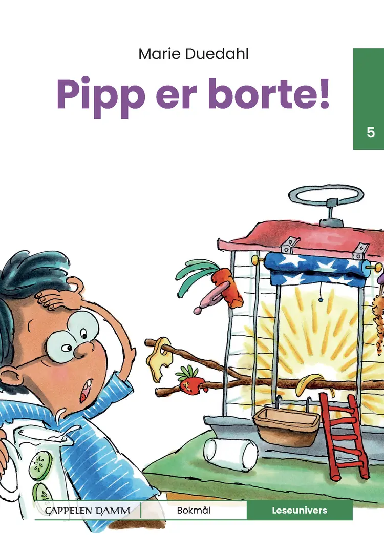 Omslag Leseunivers 5: Pipp er borte! av Marie Duedahl (Innbundet)